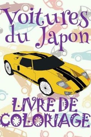 Cover of Voitures du Japon Livre de Coloriage