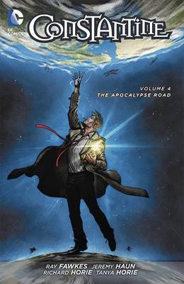 Book cover for Constantine Vol. 4 (The New 52)