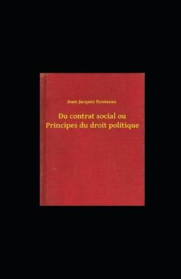 Book cover for Du contrat social ou Principes du droit politique illustree