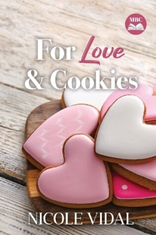 Cover of For Love & Cookies