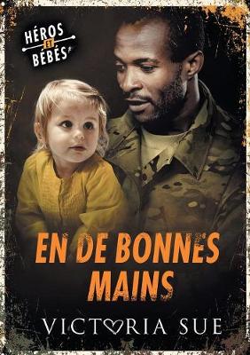 Cover of En de bonnes mains
