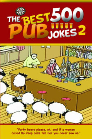 Cover of The 500 Best Pub Jokes 2