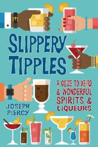 Cover of Slippery Tipples