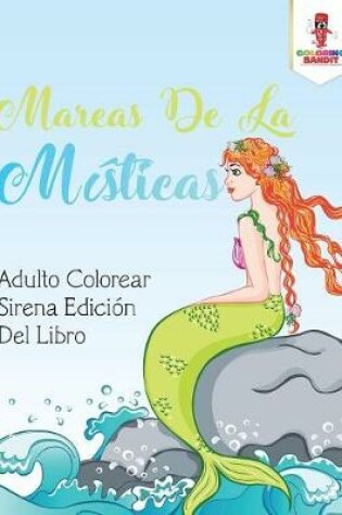 Cover of Mareas De La Misticas