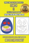 Book cover for Trace and color worksheets (Emoji 3)