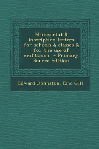 Cover of Manuscript & Inscription Letters for Schools & Classes & for the Use of Craftsmen