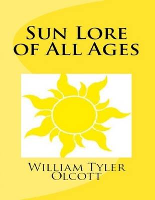 Cover of Sun Lore of All Ages