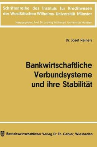 Cover of Bankwirtschaftliche Verbundsysteme und ihre Stabilität