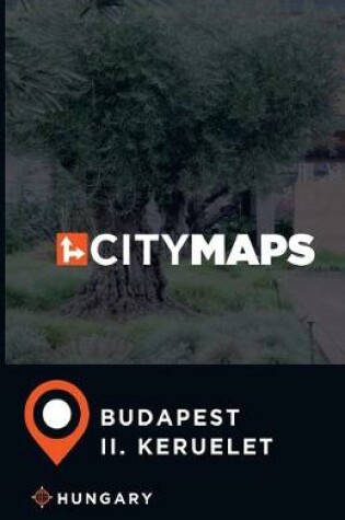 Cover of City Maps Budapest II. keruelet Hungary