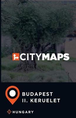 Book cover for City Maps Budapest II. keruelet Hungary