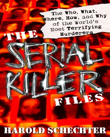Book cover for The Serial Killer Files