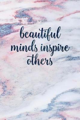 Book cover for Beautiful Minds Inspire Others