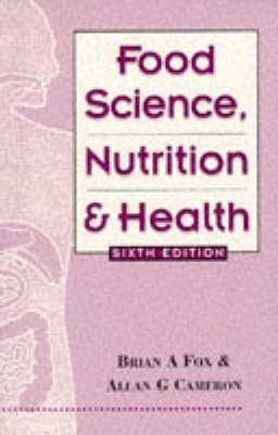 Book cover for Food Science, Nutrition and Health, 6Ed