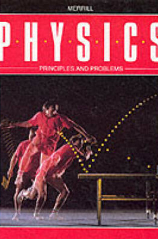 Cover of Physics Principles and Problems