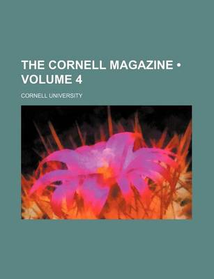 Book cover for The Cornell Magazine (Volume 4 )