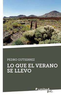 Book cover for Lo Que El Verano Se Llevo