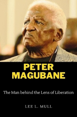 Cover of Peter Magubane