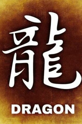 Cover of Dragon in Chinese Writing