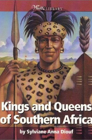 Cover of Kings and Queens of Southern Africa