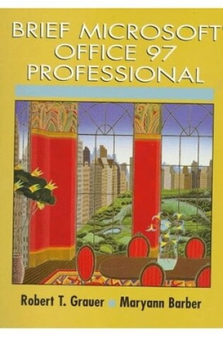 Cover of Brief Microsoft Office 97 Professional