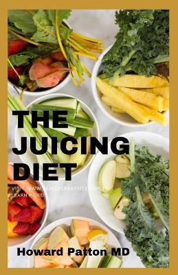 Book cover for The Juicing Diet