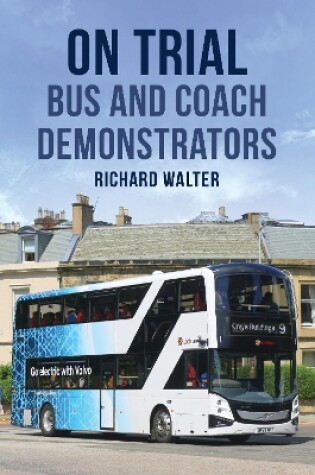 Cover of On Trial: Bus and Coach Demonstrators