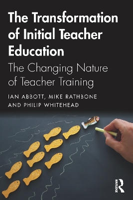 Book cover for The Transformation of Initial Teacher Education