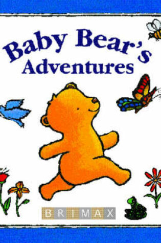 Cover of Baby Bear's Adventures