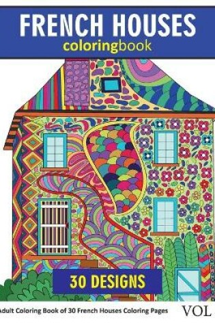 Cover of French Houses Coloring Book