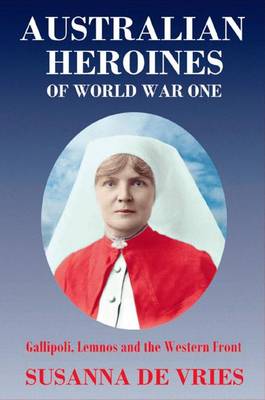 Book cover for Australian Heroines of World War 1