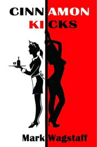 Cover of Cinnamon Kicks