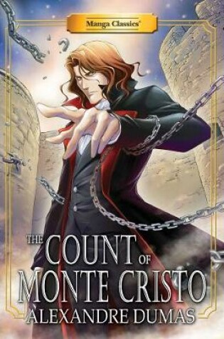 Cover of Manga Classics Count Of Monte Cristo
