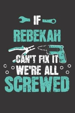 Cover of If REBEKAH Can't Fix It