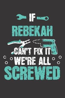 Book cover for If REBEKAH Can't Fix It