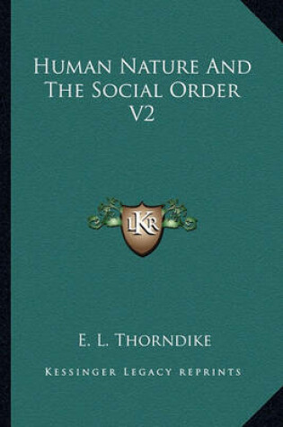 Cover of Human Nature and the Social Order V2