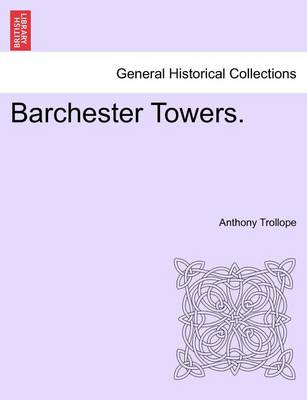 Book cover for Barchester Towers. Vol. III.