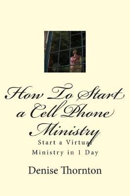 Book cover for How To Start a Cell Phone Ministry