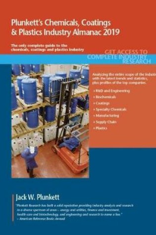 Cover of Plunkett's Chemicals, Coatings & Plastics Industry Almanac 2020