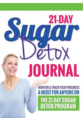 Book cover for 21-Day Sugar Detox Journal