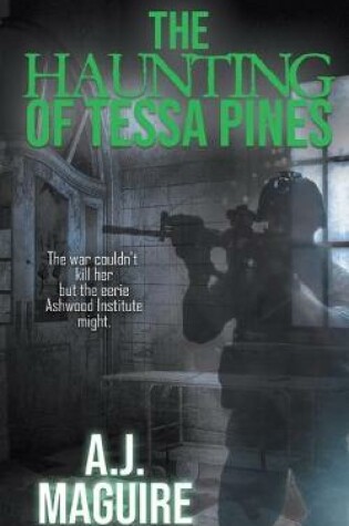 Cover of The Haunting of Tessa Pines