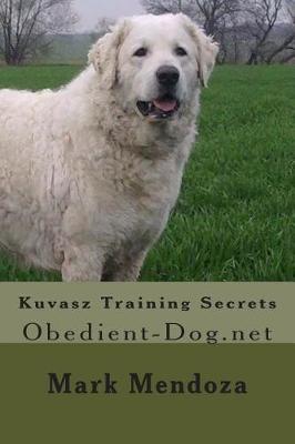 Book cover for Kuvasz Training Secrets