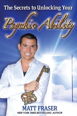 Book cover for The Secrets to Unlocking Your Psychic Ability