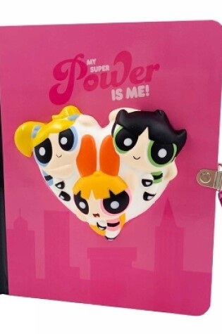 Cover of Powerpuff Girls: Squishy Lock & Key Diary