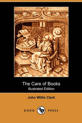 Book cover for The Care of Books (Illustrated Edition) (Dodo Press)