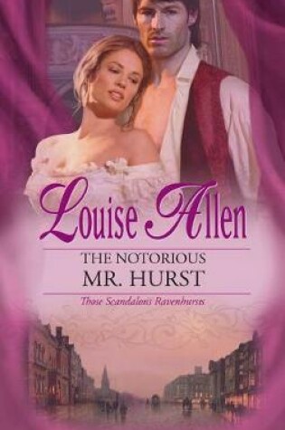 Cover of The Notorious Mr. Hurst