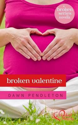 Book cover for Broken Valentine