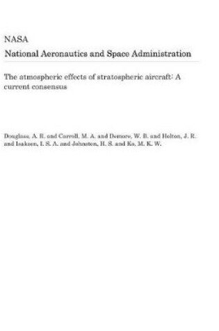 Cover of The Atmospheric Effects of Stratospheric Aircraft