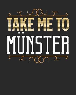 Book cover for Take Me To Munster