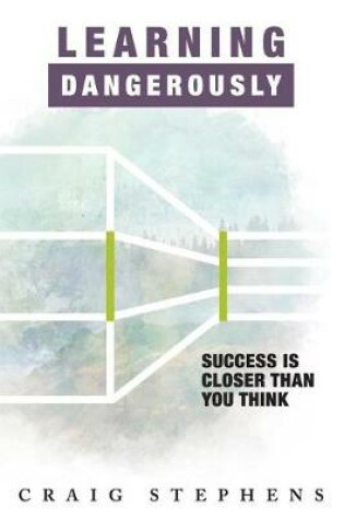 Cover of Learning Dangerously