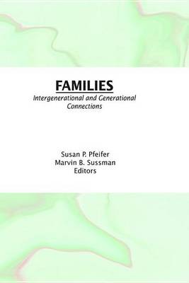 Book cover for Families: Intergenerational and Generational Connections